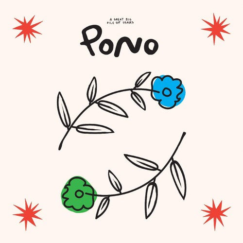 Great Big Pile of Leaves: Pono