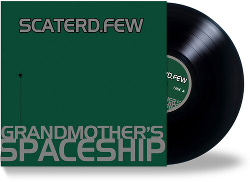 Scaterd Few: Grandmother's Spaceship