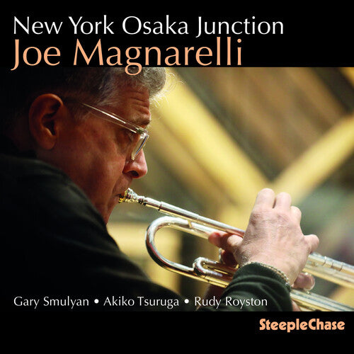 Magnarelli, Joe: New York Osaka Junction