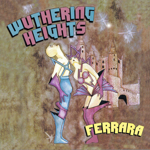 Ferrara: Wuthering Heights