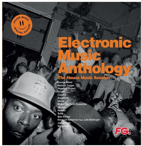 Electronic Music Anthology: House Music Session: Electronic Music Anthology: House Music Session / Various