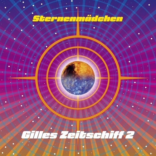 Sternenmadchen: Gilles Zeitschiff 2