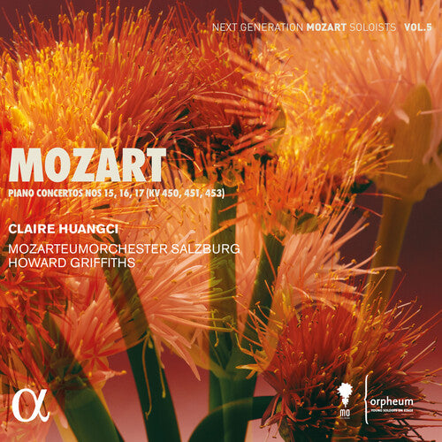 Mozart / Huangci / Mozarteumorchester Salzburg: Piano Concertos Nos. 15, 16, 17 (KV 450, 451, 453)