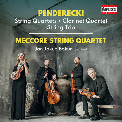 Penderecki / Meccore String Quartet: String Quartets Clarinet Quartet String Trio