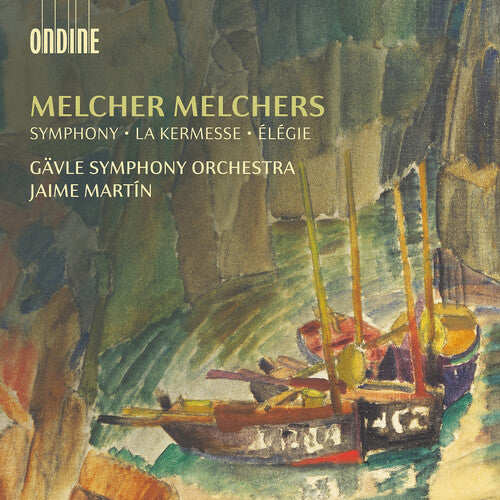 Melchers / Gavle Symphony Orchestra: Symphony in D Minor la Kermesse Elegie