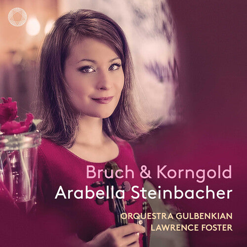 Bruch / Chausson / Steinbacher: Violin Concertos