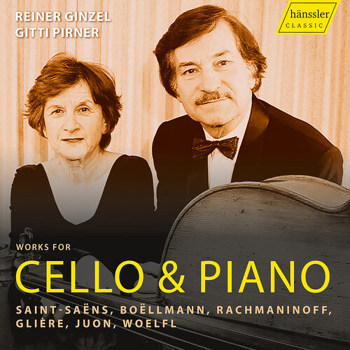 Beollmann / Gliere / Juon: Works for Cello & Piano