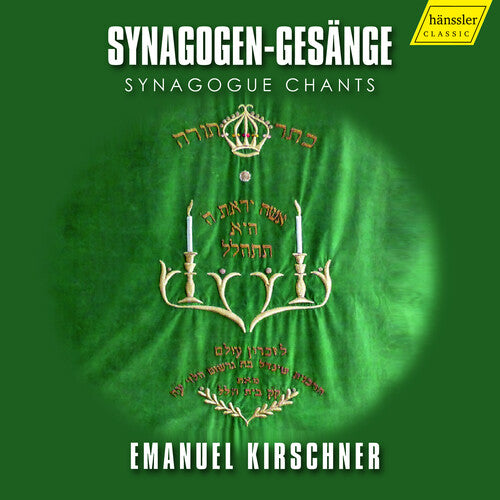 Kirschner / David / Strubel: Synagogue Chants