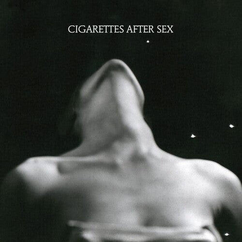 Cigarettes After Sex: I.