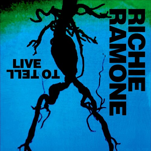 Ramone, Richie: Live To Tell