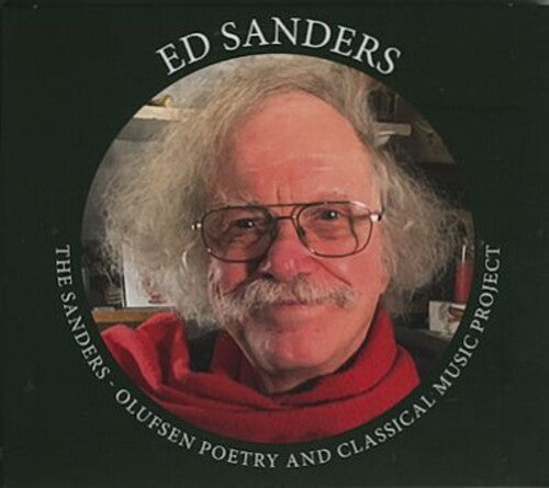 Sanders, Ed: Olufsen Poetry & Classical Music Project