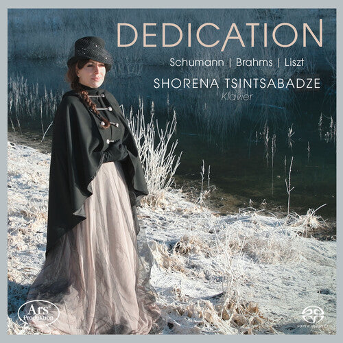 Brahms / Liszt / Schumann: Dedication - SUPER-AUDIO CD