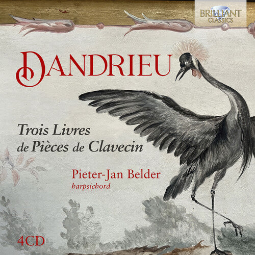 Dandrieu / Belder: Trois Livres de Pieces de Clavecin