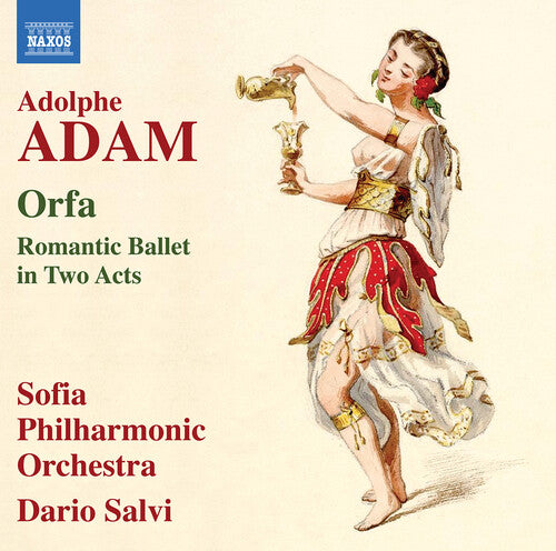 Adam / Hristova / Salvi / Sofia Philharmonic Orch: Orfa