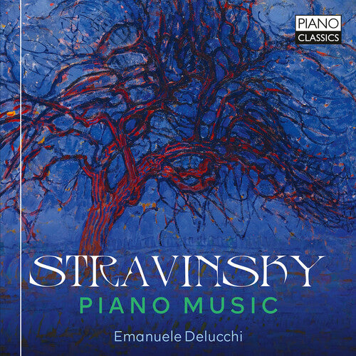 Stravinsky / Delucchi: Piano Music