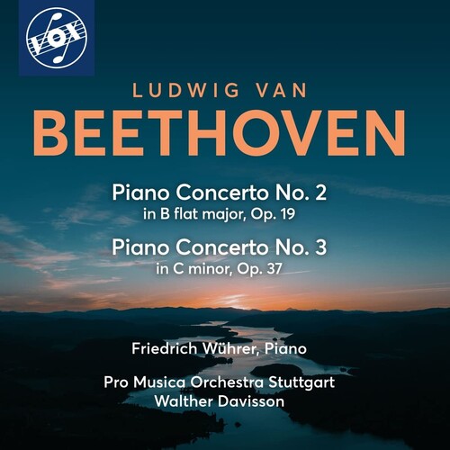 Beethoven / Wuhrer / Stuttgart Pro Musica Orch: Piano Concertos Nos. 2 & 3