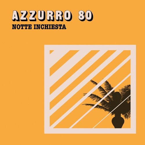 Azzurro 80: Notte Inchiesta