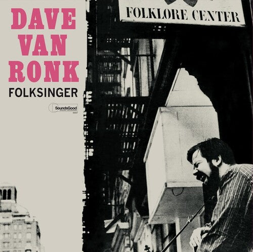 Van Ronk, Dave: Folksinger - Limited 180-Gram Vinyl with Bonus Tracks