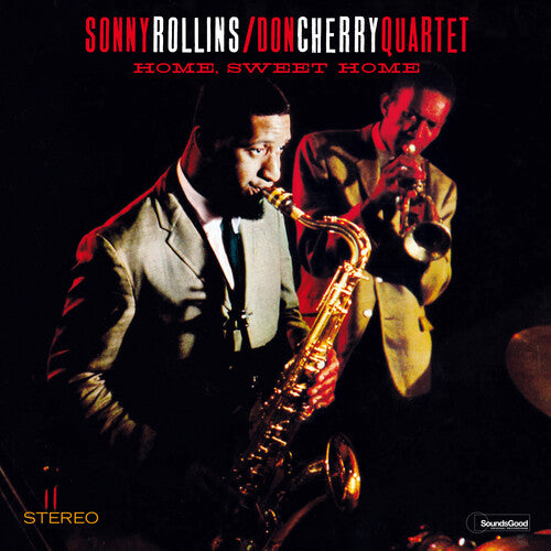 Rollins, Sonny / Cherry, Don Quartet: Home Sweet Home - Limited 180-Gram Vinyl - VINYL LP