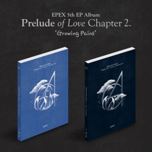 Epex: Prelude Of Love Chapter 2. 'Growing Pains' - incl. 80pg Photobook, Envelope, 2 Photocards, Message Card, Bookmark, Sticker, Photo Stand + 2-Cut Sleeve Photo