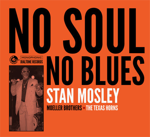 Mosley, Stan: No Soul, No Blues