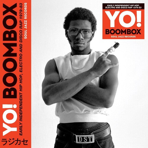 Soul Jazz Records Presents: YO! BOOMBOX - Early Independent Hip Hop, Electro And Disco Rap 1979-83 - COMPACT DISCS