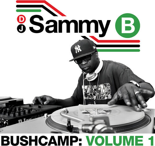 DJ Sammy B: Bushcamp: Volume 1