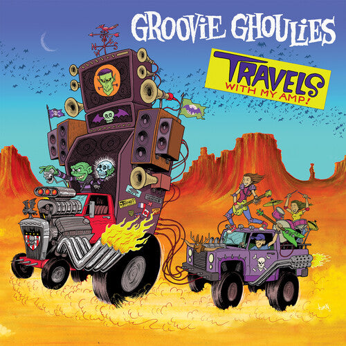 Groovie Ghoulies: Travels With My Amp