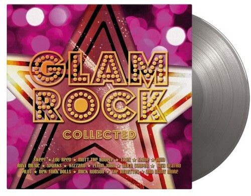 Glam Rock Collected / Various: Glam Rock Collected / Various - Limited 180-Gram Silver Colored Vinyl