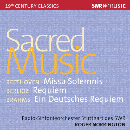 Beethoven / Berlioz / Brahms: Sacred Music