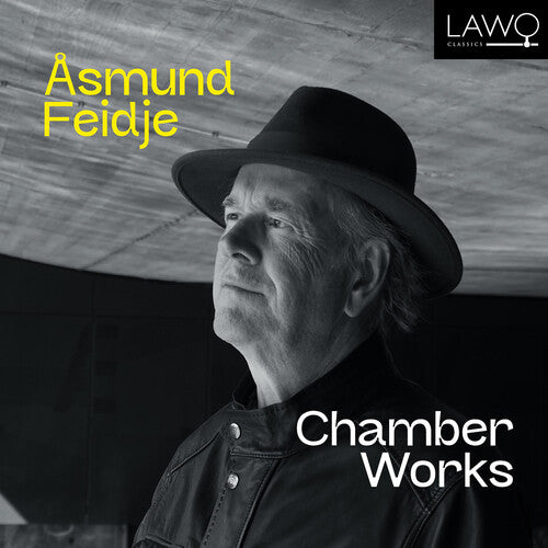 Feidje / Glaser / Ryland: Chamber Works