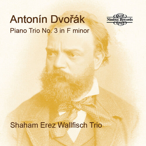 Dvorak / Shaham / Wallfisch: Piano Trio No. 3 in F Minor