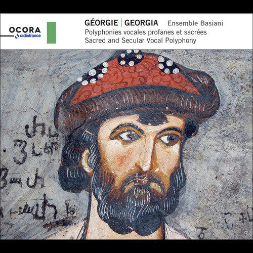 Ensemble Basiani: Georgia - Sacred & Secular Vocal Polyphony