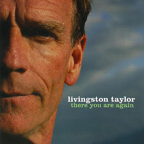 Taylor, Livingston: There You Are Again