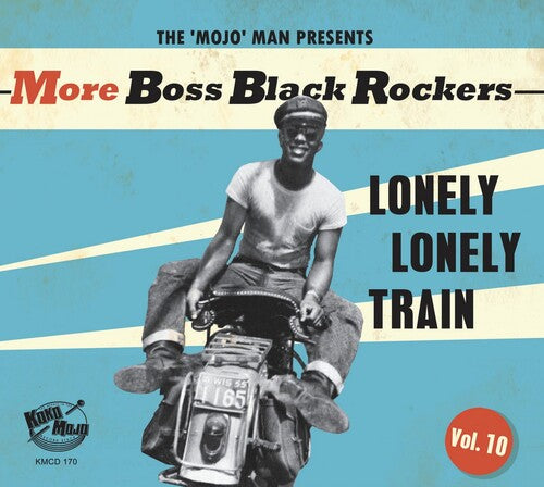 More Boss Black Rockers 10: Lonely Lonely / Var: More Boss Black Rockers 10: Lonely Lonely Train (Various Artists)