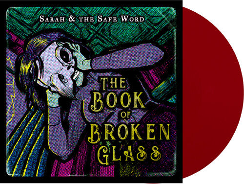 Sarah & the Safe Word: Book Of Broken Glass - VINYL LP