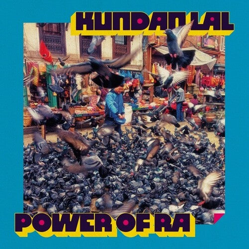 Kundan Lal: Power Of Ra