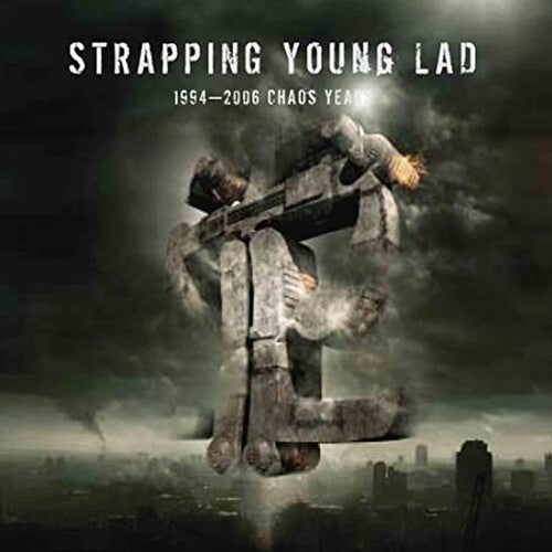 Strapping Young Lad: 1994-2006 Chaos Years