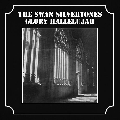 Swan Silvertones: Glory Hallelujah