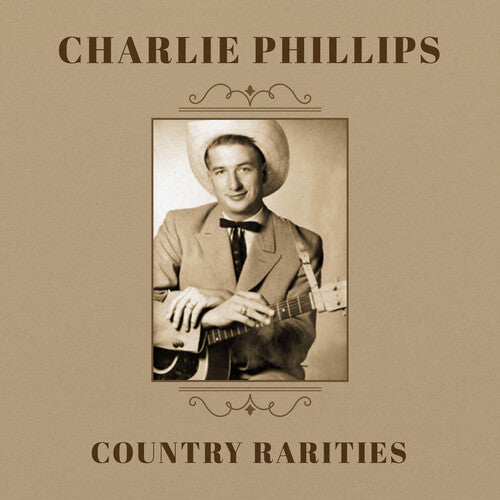 Phillips, Charlie: Country Rarities