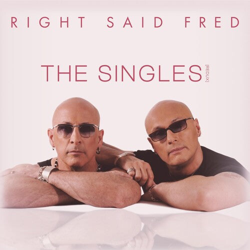 Right Said Fred: The Singles