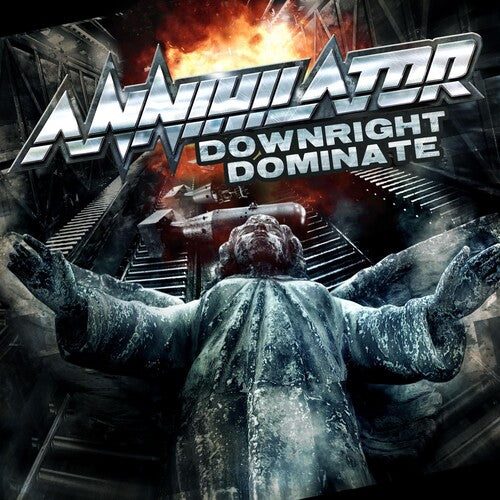 Annihilator: Downright Dominate