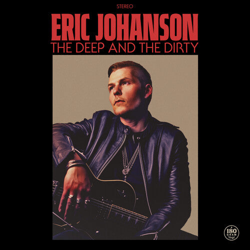 Johanson, Eric: The Deep & the Dirty