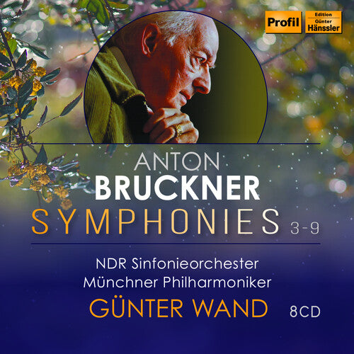 Bruckner: Symphonies Nos. 3-9