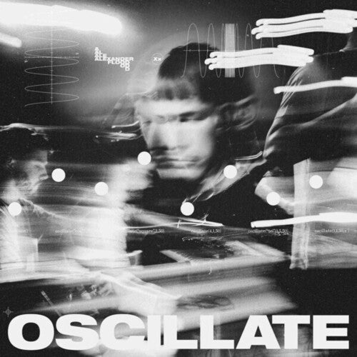 Alexander Flood: Oscillate - VINYL LP