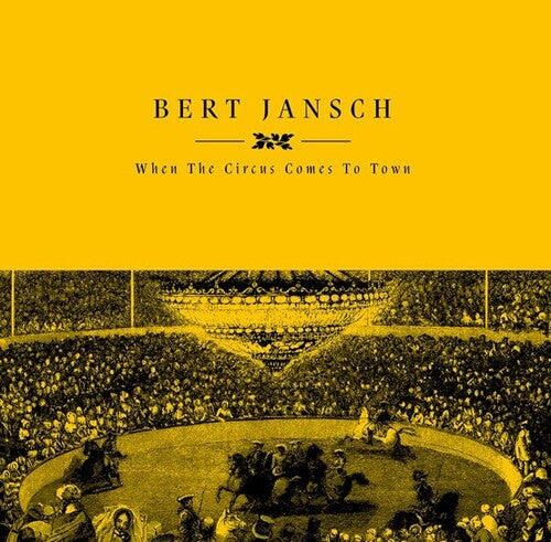 Jansch, Bert: When The Circus Comes To Town