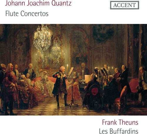 Quantz / Theuns / Les Buffardins: Flute Concertos