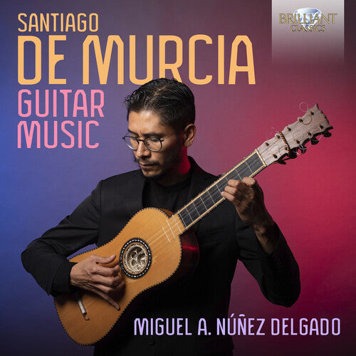 Murcia / Delgado: Guitar Music