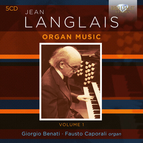 Langlais / Benati / Caporali: Organ Music Vol. 1