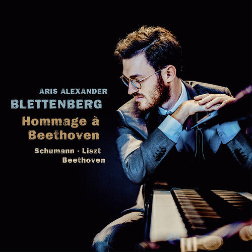 Beethoven, L.V. / Schumann / Blettenberg: Hommage a Beethoven